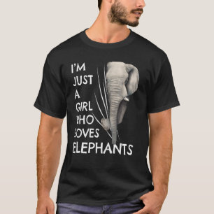 Camiseta Elefantes Mulheres Apenas Uma Menina Que Ama Elefã