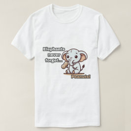 Camiseta Elefantes Nunca Esquecem... Amendoins! Baby Elepha