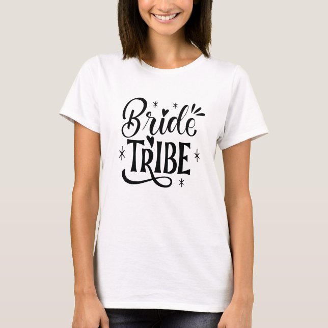 Camiseta Elegant Script Typography Bride Tribe Bridal Party (Frente)