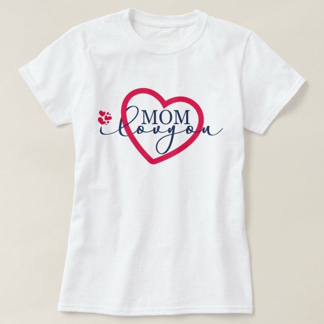 Camiseta Elegante design SMS Mãe Eu Te Amo Com Coração (Frente do Design)