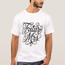 Camiseta Elegante Futura Sra. Noiva