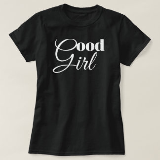 Camiseta Elegante 'Good Girll Design