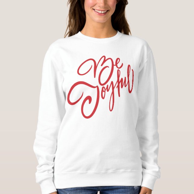 Camiseta Elegante Seja Joyful Holiday Design (Frente)