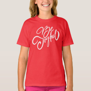 Camiseta Elegante Seja Joyful Holiday Design