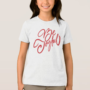 Camiseta Elegante Seja Joyful Holiday Design