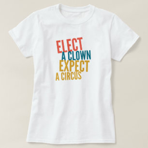 Camiseta Eleger um Palhaço