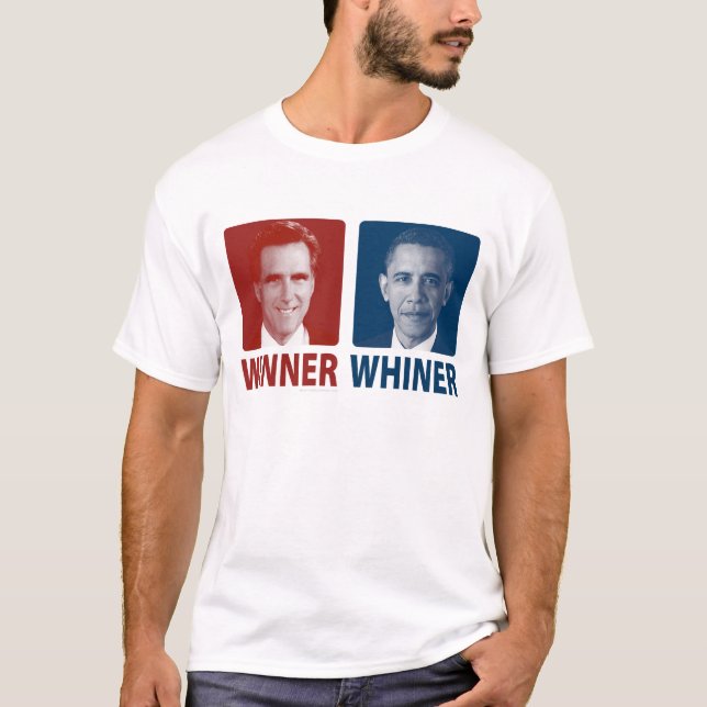 Camiseta Eleição 2012 do vencedor ou do Whiner (Frente)