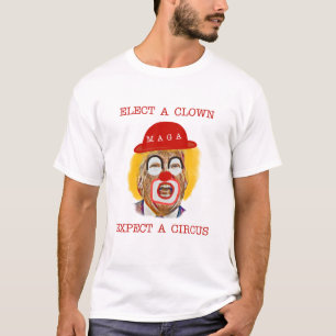Camiseta Eleição De Um Palhaço Esperando Um Circo, Anti-Tru