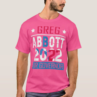 Camiseta Eleição Governador de Greg Abbott Teas 2022 Republ