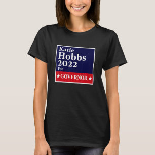 Camiseta Eleição para Governador do Arizona Katie Hobbs 202