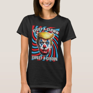 Camiseta Eleita Um Palhaço Esperando Um Anti-Trump De Circo