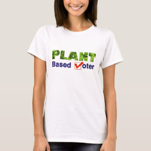Camiseta Eleitor Baseado em Planta