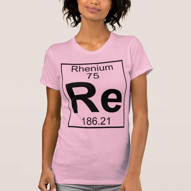 Camiseta Elemento 075 - Re - rénio (cheio) (Frente)