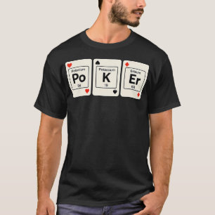 Camiseta Elemento de Química de Poker Engraçado Ap Química
