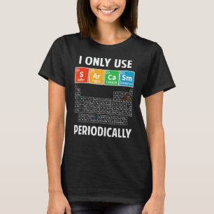 Camiseta Elementos da Tabela Periódica do Sarcasmo Humor Ci