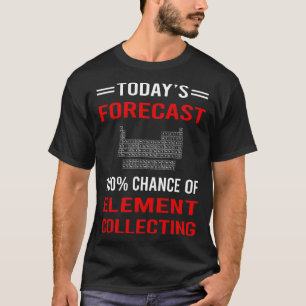 Camiseta Elementos de Coleta de Elemento de Previsão Hoje