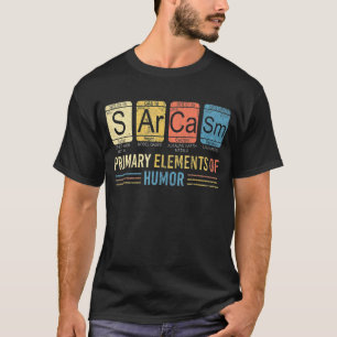 Camiseta Elementos Primários Do Humor Science Sarcasm S Ar