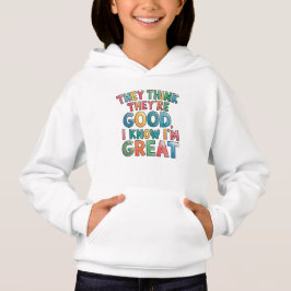 Camiseta Eles acham que são bons, eu sei que sou ótimo