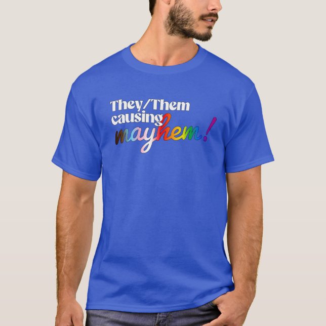 Camiseta Eles/Deles causando caos (Frente)