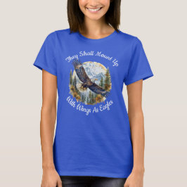 Camiseta Eles Devem Montar Asas Como Águias