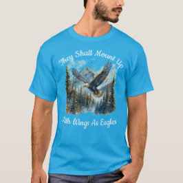 Camiseta Eles Devem Montar Asas Como Águias