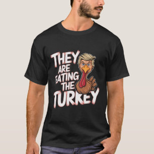 Camiseta Eles Estão Comendo A Turquia Donald Trump Ação De 