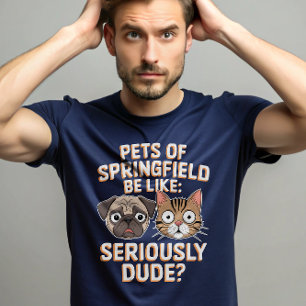 Camiseta Eles estão comendo cachorros gatos Springfield Pet