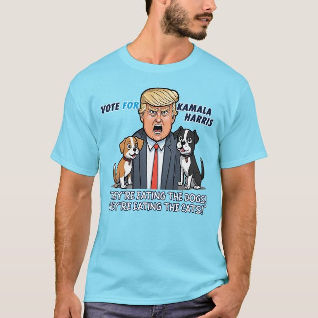 Camiseta Eles estão comendo os cães Engraçados Trump Kamala (Frente)