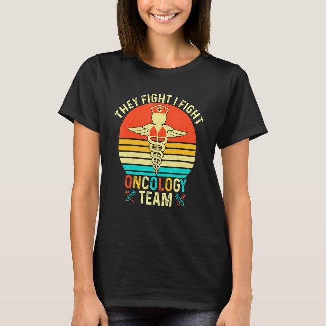 Camiseta Eles Lutam Contra O Oncologista Oncologista Da Equ (Frente)