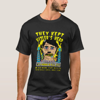 Camiseta Eles Mantiveram Hitlers Cabeças
