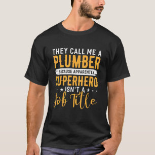 Camiseta Eles Me Chamam De Encanador Encanadando A Pipe Do 