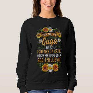 Camiseta Eles Me Chamam De Gaga Porque Parceiro Em Crime Cu