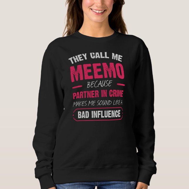 Camiseta Eles Me Chamam De Meemo Porque Parceiro De Crime E (Frente)