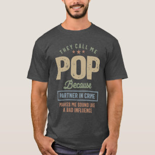 Camiseta Eles Me Chamam De Pop Dia de os pais