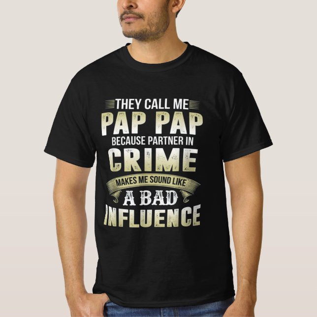 Camiseta Eles Me Chamam De Presente De Pap Para Pai (Frente)