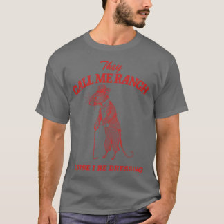 Camiseta Eles me chamam de rancho porque eu visto a família