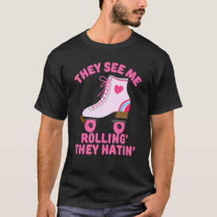 Camiseta Eles Me Veem Rolando Skate Rolando Rolador Raparig