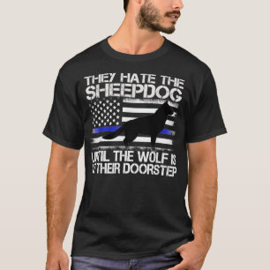 Camiseta Eles Odeiam O Cão-Ovo Da Polícia Da Linha Azul K9 
