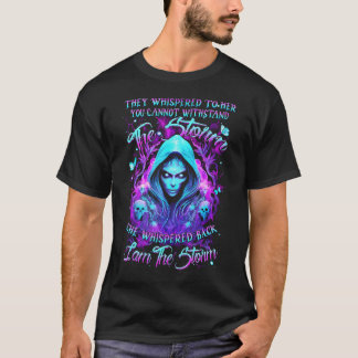 Camiseta Eles sussurraram para ela Você não pode resistir à