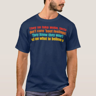 Camiseta Eles tão falsos despertaram fatos não se importam 