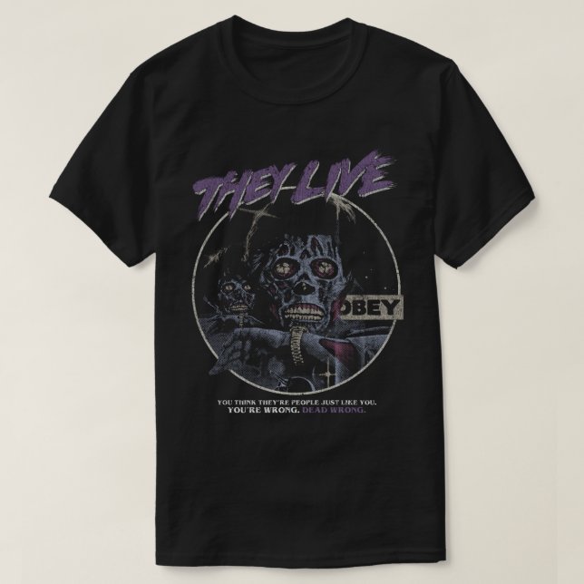Camiseta Eles Vivem DEMASIADO1 (Frente do Design)