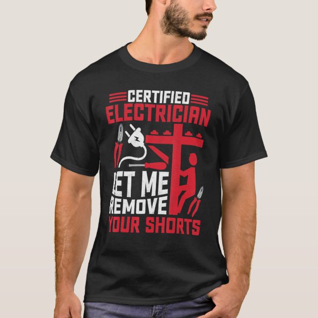Camiseta Eletricidade Certificada Deixe-me remover seu El S (Frente)