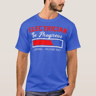 Camiseta Eletricidade Em Andamento Por Favor, Aguarde Eletr