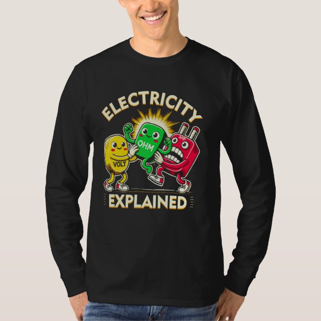 Camiseta Eletricidade Explicada Ohms Law Science Pun Physic (Frente)