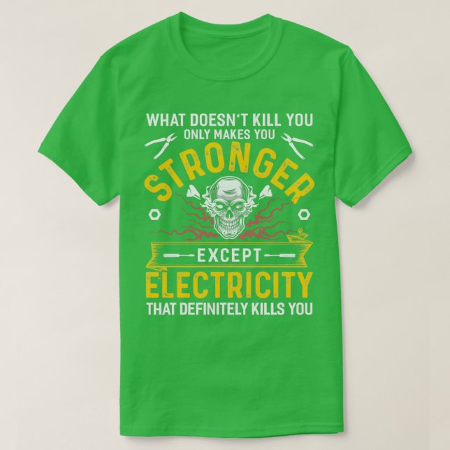 Camiseta Eletricidade Matar você (Frente do Design)