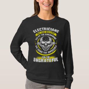 Camiseta Eletricista Nós os Dispostos Liderados Pelo Eletri