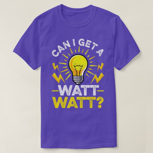 Camiseta Elétrico Engraçado Posso Conseguir Um Watt Retro V (Frente do Design)