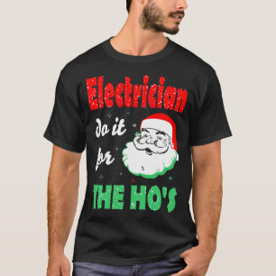 Camiseta Elétrico Faz Isso Para O Presente De Natal De Hos
