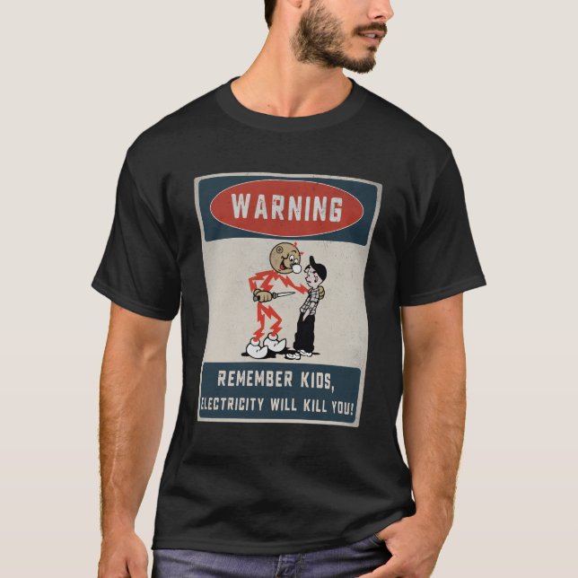 Camiseta Elétrico Lembra Eletricidade Você Vai (Frente)