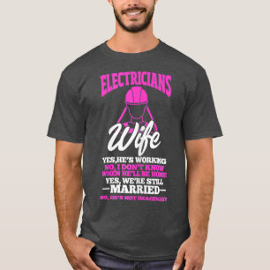 Camiseta Elétricos Mulher Esposa Elétrica Engraçada